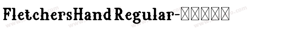 FletchersHand Regular字体转换
